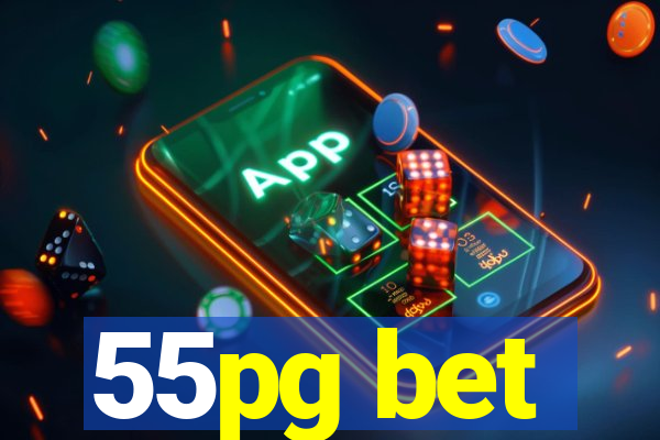 55pg bet